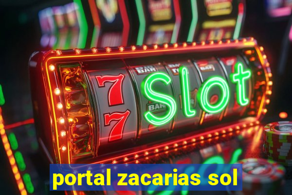 portal zacarias sol